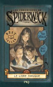 Couverture du premier livre de Spiderwick de Tony DiTerlizzi et Holly Black intitulé Le Livre Magique