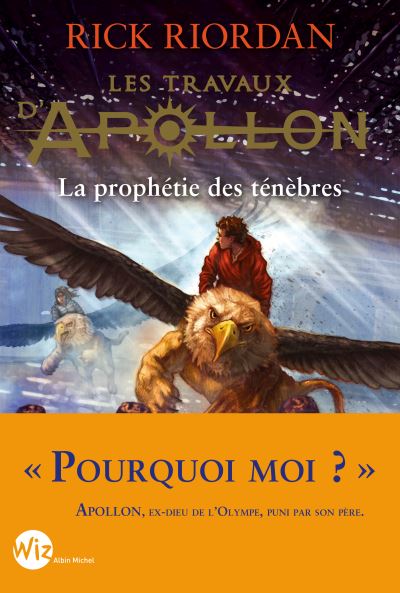 Couverture du deuxième tome de la saga de Rick Riordan Les travaux d'Apollon intitulé La prophétie des ténèbres.